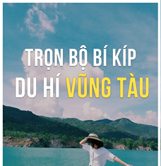 May be an image of standing, sky and text that says 'TRỌN BỘ BÍ KÍP DU HÍ VŨNG TÀU'