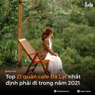 TOP 21 QUÁN CAFE NHẤT ĐỊNH PHẢI ĐI KHI ĐẾN ĐÀ LẠT NĂM 2021