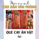 May be an image of food and text that says "Món ăn vat CHO DÂN VĂN PHÒNG QUE CAY ĂN VẶT củatôi"