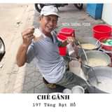 May be an image of 1 person and text that says "INSTA: GABONG. FOODIE CHÈ GÁNH 197 Tăng Bạt Hổ"